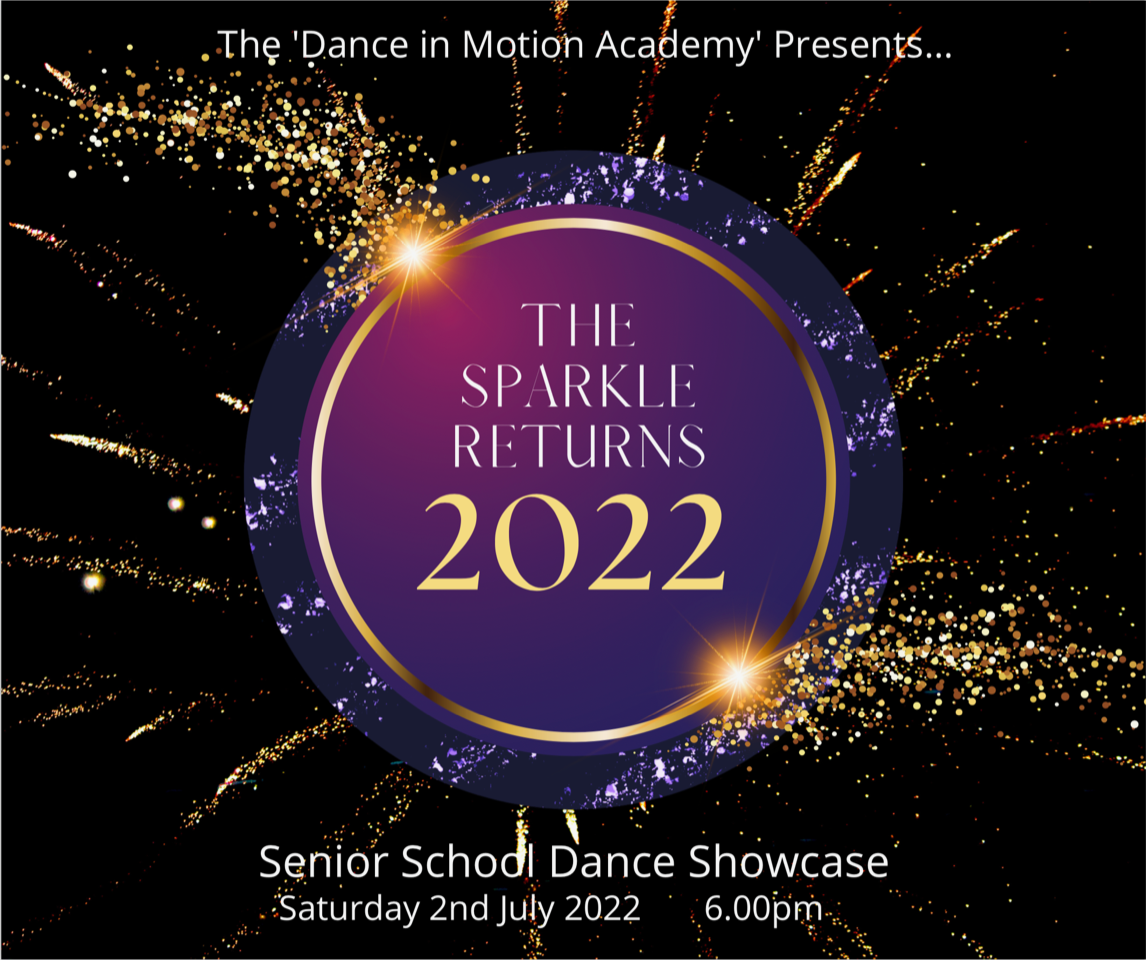 The Sparkle Returns – Dance in Motion Academy’s Senior School Showcase – DIGITAL DOWNLOAD + DVD